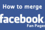 Facebook Merger Part 1 - Merging Facebook Personal Page And Fan Page
