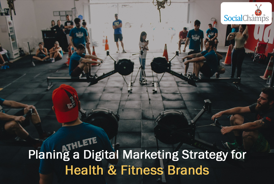 Digital Marketing strategy for Health & Fitness brands