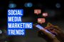 SocialMedia Marketing Trends