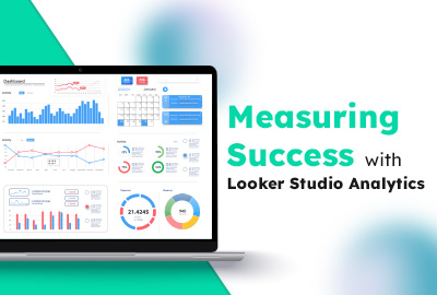 Measuring Success with Looker Studio Analytics