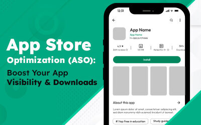 App Store Optimization (ASO): Your Guide to Boosting App Visibility and Downloads