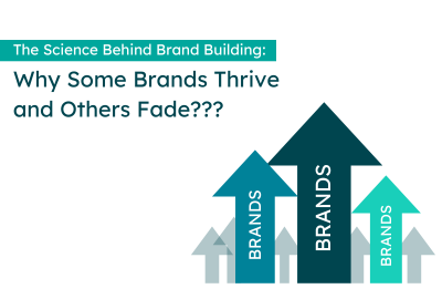 The Science of Brand Building
