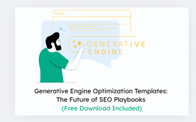 Generative Engine Optimization Templates: The Future of SEO Playbooks