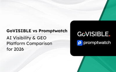GoVISIBLE vs Promptwatch: AI Visibility & GEO Platform Comparison for 2026 