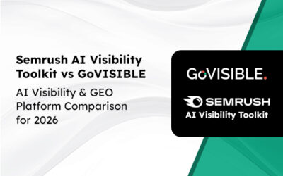 Semrush AI Visibility Toolkit vs GoVISIBLE: Ai Visibiliity Platform Comparison for 2026